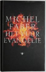 Faber, Michel - Het vuurevangelie