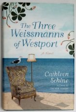 Schine, Cathleen - The Three Weissmanns of Westport