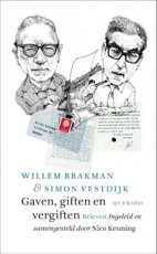 Brakman, Willem & Vestdijk, Simon - Gaven, giften en vergiften