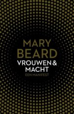 9789025308988 Beard, Mary - Vrouwen & Macht, een manifest