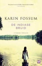 Fossum, Karin - De Indiase Bruid