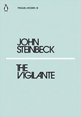 Steinbeck, John - The Vigilante