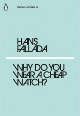 9780241339244 Fallada, Hans - Why do you wear a cheap watch?