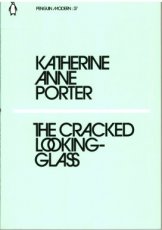 9780241339626 Porter, Katherine Anne - The Cracked Looking-Glass