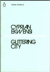 Ekwensi, Cyprian - Glittering City