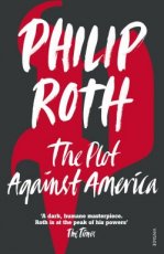 9780099478560 Roth, Philip - The Plot Against America