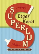 Keret, Etgar - Superlijm