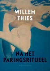 Thies, Willem - Na het paringsritueel