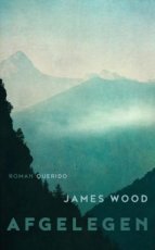 Wood, James - Afgelegen