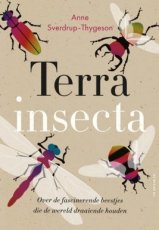 9789403138701 Sverdrup-Thygeson, Anne - Terra Insecta