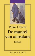 Chiara, Piero - De mantel van astrakan