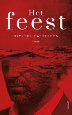 Casteleyn, Dimitri - Het feest