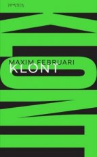 Februari, Maxim - Klont