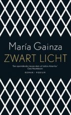 9789057599699 Gainza, María - Zwart licht