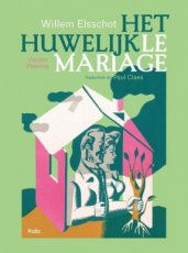 Elsschot, Willem - Het huwelijk/Le Mariage
