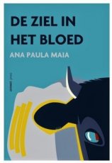 Maia, Ana Paula - De ziel in het bloed