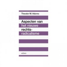 9789490334277 Adorno, Theodor W. - Aspecten van het nieuwe rechts-radicalisme