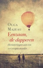 Majeau, Olga - Eenzaam, de dapperen