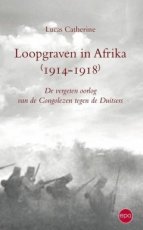 9789491297557 Catherine, Lucas - Loopgraven in Afrika (1914 - 1918)