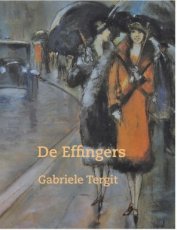 Tergit, Gabriele - De Effingers