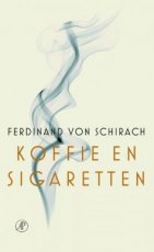 9789029541268 Schirach, Ferdinand von - Koffie en sigaretten