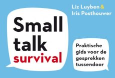 9789049808129 Luyben, Liz & Posthouwer, Iris - Smalltalk Survival