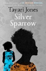 Jones, Tayari - Silver Sparrow