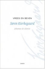 9789055737376 Kierkegaard, Søren - Vrees en beven