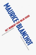 Geen ISBN 00071 Blanchot, Maurice - Het moment van mijn dood