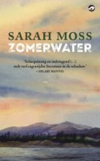 Moss, Sarah - Zomerwater