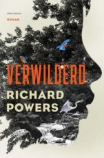 9789025471392 Powers, Richard - Verwilderd