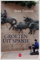Tuytens, Sven - Groeten uit Spanje