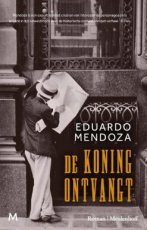 Mendoza, Eduardo - De koning ontvangt