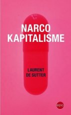 9789462673168 Sutter, Laurent de - Narcokapitalisme