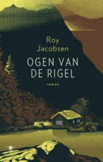 9789403136813 Jacobsen, Roy - Ogen van de Rigel