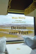 Wolny, Maja - De trein naar Tibet