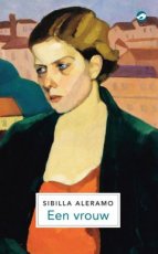 Aleramo, Sibilla - Een vrouw