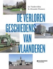 9789022339497 Vandervelden, Jos & Dumarey, Alexander - De verloren geschiedenis van Vlaanderen