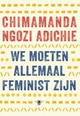 9789023443322 Adichie, Chimamanda Ngozi - We moeten allemaal feminist zijn