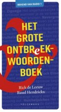 9789463378314 Leeuw, Rick de & Hendrickx, Ruud - Het grote ontbreekwoordenboek