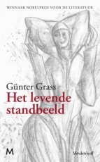Grass, Günter - Het levende standbeeld