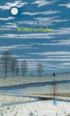 Rishøi, Ingvild H. - Winterverhalen