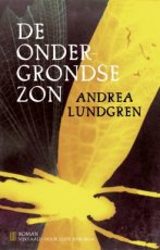 Lundgren, Andrea - De ondergrondse zon
