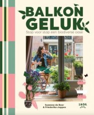 Boer, Suzanne de / Joppen, Friederike - Balkon Geluk
