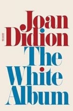 Didion, Joan - The White Album