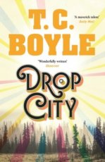 9781526608895 Boyle, T.C. - Drop City
